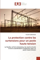 La protection contre les surtensions pour un poste haute tension 6203434744 Book Cover