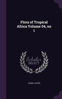 Flora of tropical Africa Volume 04, no 1 1377929507 Book Cover