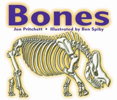 Rigby Literacy Emergent Level 3: Bones 0731225597 Book Cover