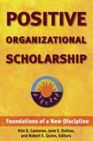 Positive Organizational Scholarship 1459623029 Book Cover