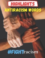 Antiracism Words #fightracism: The voice of human right: books for kids: 160 Of the Most Powerful Cesar Chavez Quotes Ever Fun & learning page for Kids and Activity B089M5Z4Y4 Book Cover