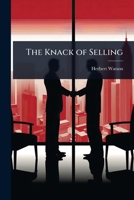 The Knack of Selling 1024007626 Book Cover