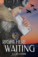 Right Here Waiting 1941530222 Book Cover