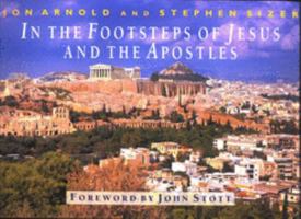 In the Footsteps of Jesus and the Apostles 0863475833 Book Cover