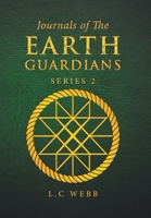 Journals of the Earth Guardians : Series 2 1664100547 Book Cover
