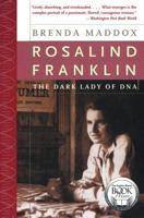 Rosalind Franklin: The Dark Lady of DNA 0060184078 Book Cover