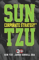 Sun Tzu Corporate Strategy B08SGZL8N8 Book Cover
