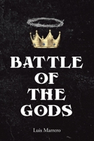 Battle of The Gods B0B6DH39MF Book Cover