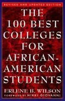 The 100 Best Colleges for African-American Students: Revised and Updated Edition (100 Best Colleges for African-American Students) 0452279542 Book Cover