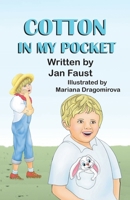 Cotton In My Pocket 1612254446 Book Cover