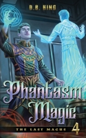 Phantasm Magic B09YQ4W979 Book Cover