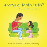 ¿Porque tanta bulla? (Spanish Edition) 0997749156 Book Cover