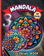 Mandala 3 Coloring Book: Stress Relieving Mandala Designs for Adults Relaxation 8892862588 Book Cover