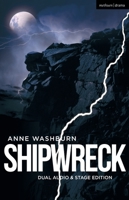 Shipwreck (Dual Audio/Stage Edition) 1350219053 Book Cover
