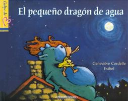 El pequeno dragon de agua 9583018856 Book Cover