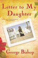 Letter to My Daughter 0345515986 Book Cover