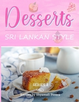 Desserts: Sri Lankan Style B08FSD9734 Book Cover