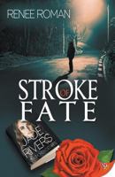 Stroke of Fate 1635551625 Book Cover