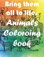 Bring them all to life. Wild Animals Coloring Book.: Educational, Relaxing, and Stress-Relieving Designs of Nature. B08SFVPV2R Book Cover
