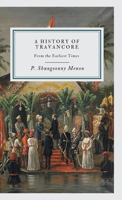 A History of Travancore 9355276125 Book Cover