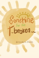 Sonshine for the Broken 1923122991 Book Cover