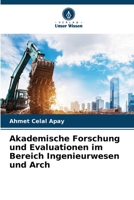 Akademische Forschung und Evaluationen im Bereich Ingenieurwesen und Arch (German Edition) 6203386200 Book Cover