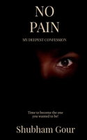 No Pain 1636330584 Book Cover