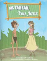 Me Tarzan, You Jane 097247708X Book Cover