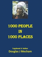 1000 People in 1000 Places: A Journey Around the World 1968 B0CVYNNTS4 Book Cover