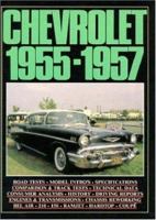 Chevrolet, 1955-1957 (Brooklands Books) 1869826787 Book Cover
