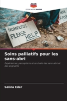 Soins palliatifs pour les sans-abri (French Edition) 620828242X Book Cover