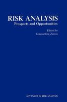 Risk Analysis: Prospects and Opportunities (Advances in Risk Analysis) 0306441136 Book Cover