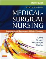 Medical-Surgical Nursing: Assessment and Management of Clinical Problems