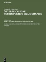 Bibliographie Der �sterreichischen Zeitschriften 1704-1850: Register 3598233892 Book Cover