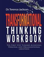 Transformational Thinking Workbook 1976595657 Book Cover