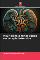 Insuficiência renal aguda em terapia intensiva (Portuguese Edition) 6208398053 Book Cover