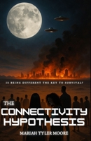 The Connectivity Hypothesis B0FC5C6RWZ Book Cover