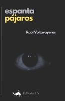 Espantapájaros (Spanish Edition) B0DXCZCVVJ Book Cover