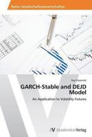 GARCH-Stable and DEJD Model 3639493249 Book Cover