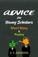 Advise for young scholars: Short Story and Poetry 9789881681 Book Cover