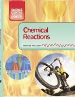 Chemical Reactions 1583408207 Book Cover