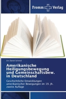 Amerikanische Heiligungsbewegung und Gemeinschaftsbew. in Deutschland (German Edition) 6209340628 Book Cover