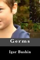 Germs: Germs 1519179456 Book Cover