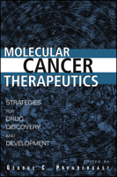 Molecular Cancer Therapeutics: Strategies for Drug Discovery and Development 0471432024 Book Cover