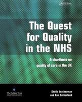 The Quest for Quality in the Nhs: A Chartbook on Quality of Care in the Uk 1857757904 Book Cover