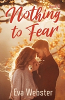 Nothing To Fear (Vancouver Island Series) 1738056473 Book Cover