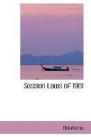 Session Laws of 1901 0469448237 Book Cover