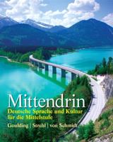 Mittendrin: Deutsche Sprache Und Kultur F�r Die Mittelstufe 0131948806 Book Cover