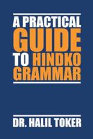 A Practical Guide to Hindko Grammar 149072379X Book Cover