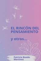 El rincón del pensamiento y otros (Educación) (Spanish Edition) B0DKVXD562 Book Cover